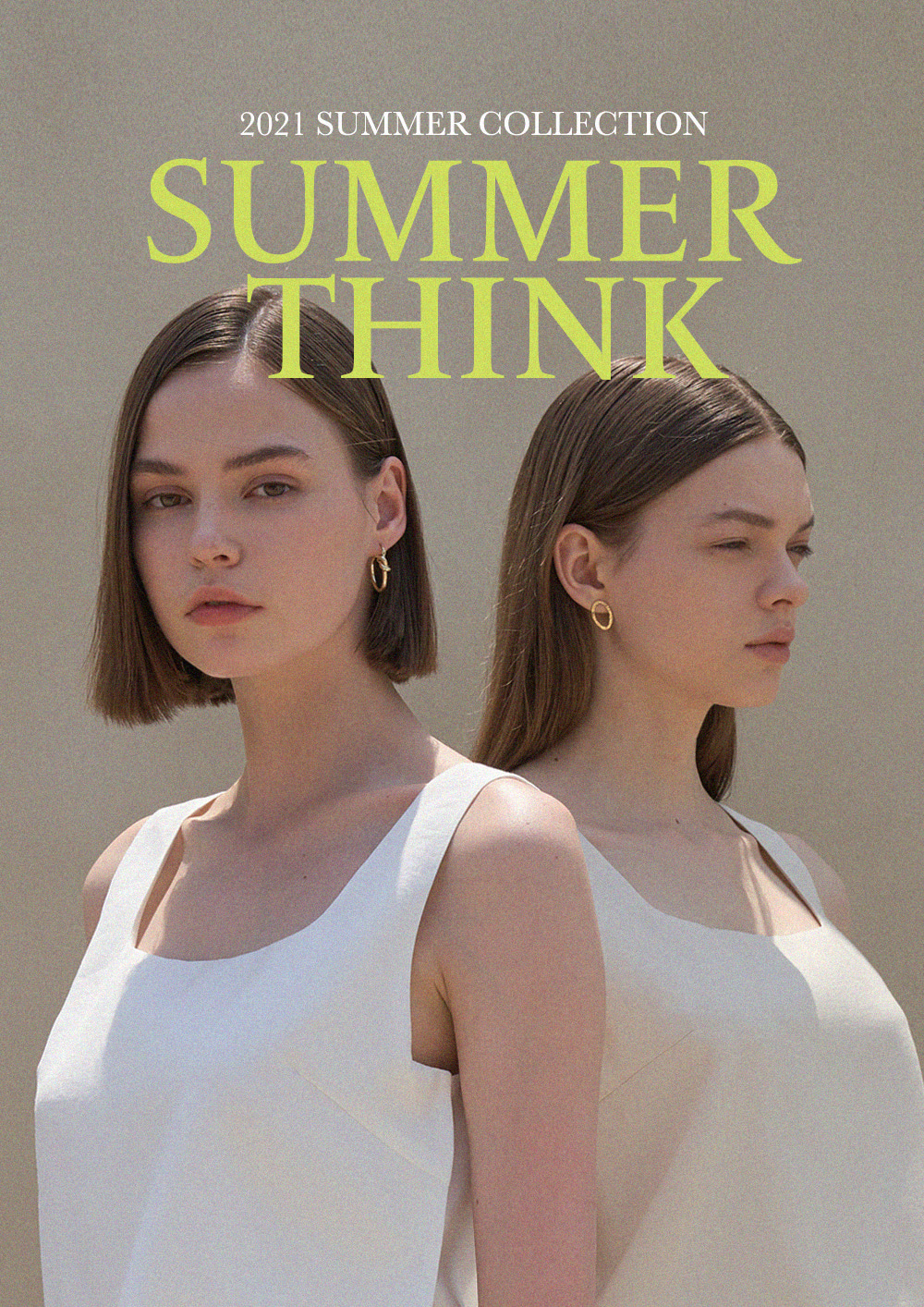 2021 SUMMER COLLECTION _ SUMMER THINK